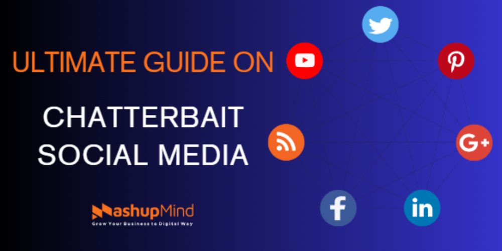 Chatterbait Social Media Strategy