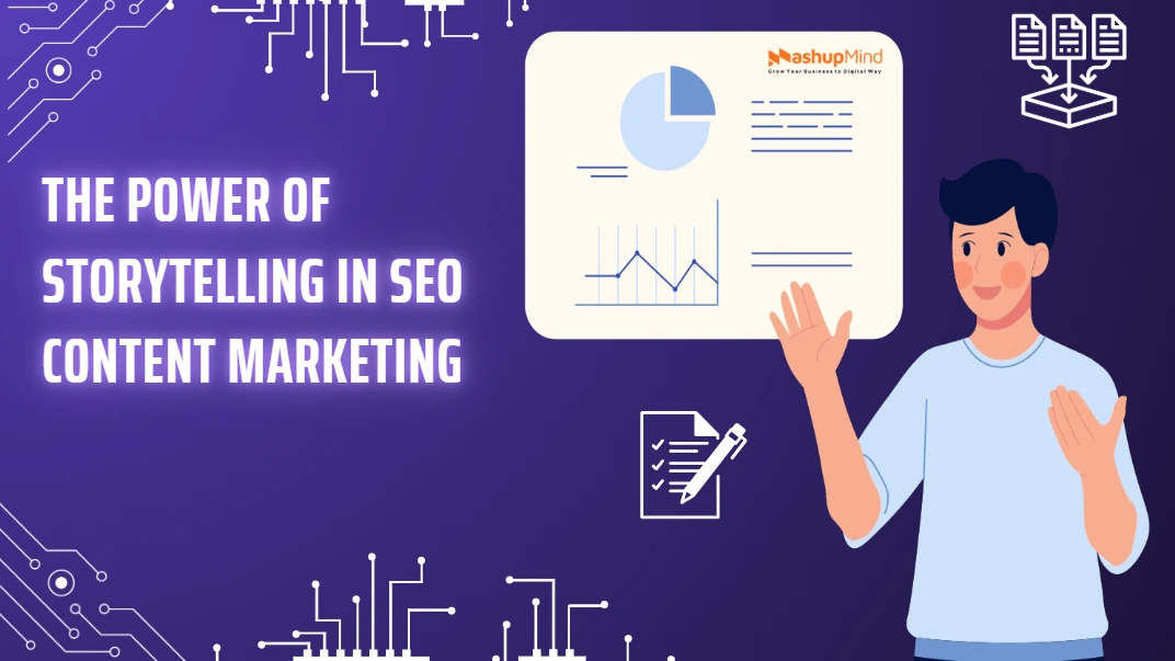 The Power of Storytelling in SEO Content Marketing