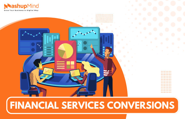 Financial Services Conversions with Targeted Optimization Strategies