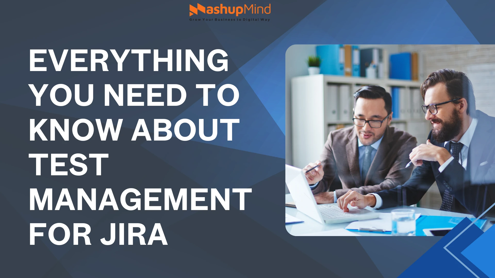 Everything You Need to Know About Test Management for Jira