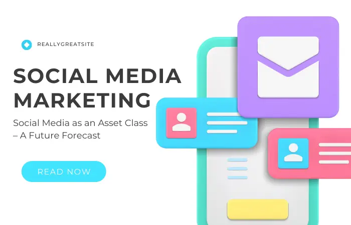 Social Media as an Asset Class – A Future Forecast