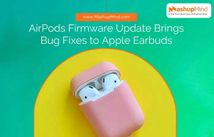 AirPods Firmware Update Brings Bug Fixes to Apple Earbuds