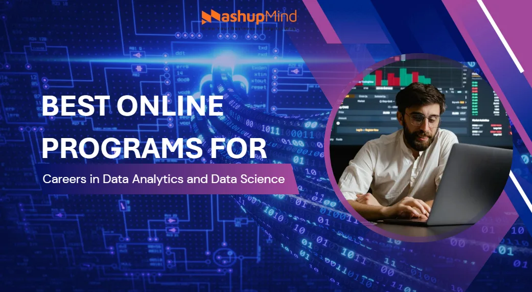 Best Online Programs for Careers in Data Analytics and Data Science