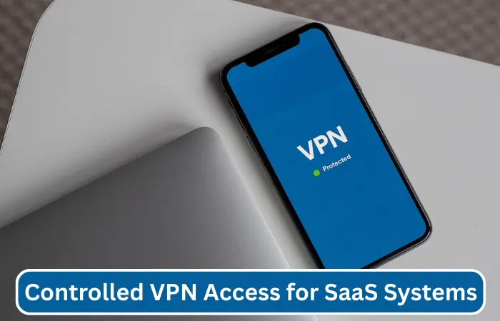 Controlled VPN Access