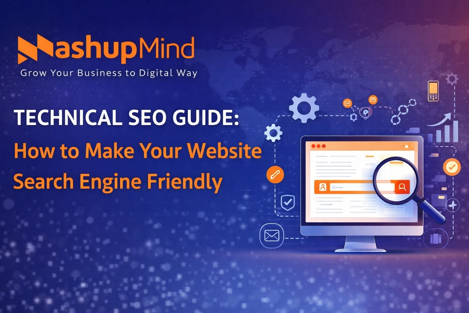 Technical SEO Guide How to Make Your Website Search Engine Friendly