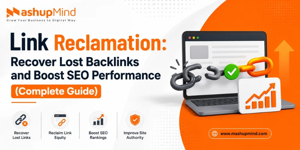 Link Reclamation Recover Lost Backlinks and Boost SEO Performance (Complete Guide)