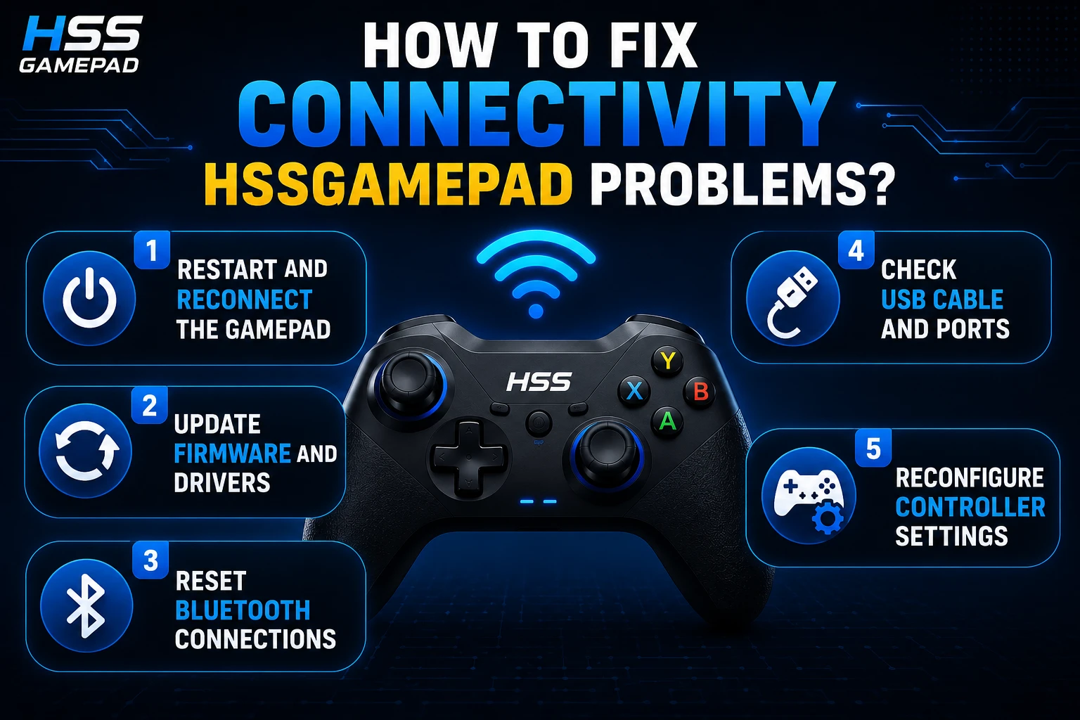 How to Fix Connectivity HSSGamepad Problems