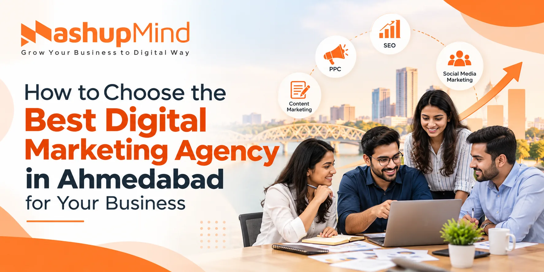 How to Choose the Best Digital Marketing Agency in Ahmedabad for Your Business